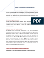 O Que São Os Valores?: Valores E Valoração: A Questão Dos Critérios Valorativos