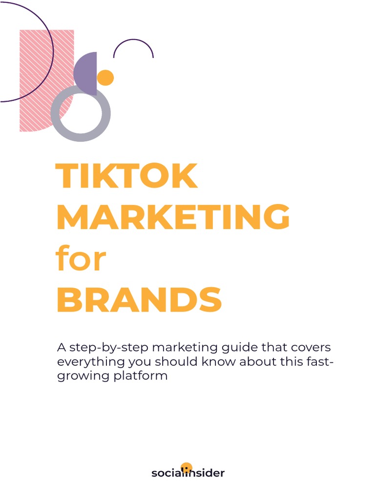 TikTok Marketing For Brands | PDF | Advertising | Popular Culture