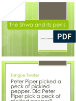 The Shwa and Its Perils