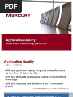 Application Quality: Sharath Kumar, Technical Manager, Mercury India