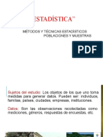 "Estadística": Métodos Y Técnicas Estadísticos Poblaciones Y Muestras