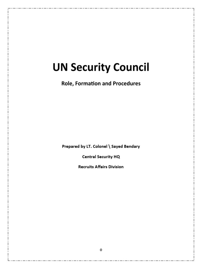 UN Security Council: Role, Formation and Procedures | PDF | United ...