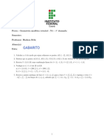 Prova - Geometria Anal Itica Vetorial - N1 - 1 ° Chamada Semestre: Professor: Hudson Felix Aluno (A) : Data