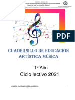 Cuadernillo de Educación Artística Música: Ciclo Lectivo 2021