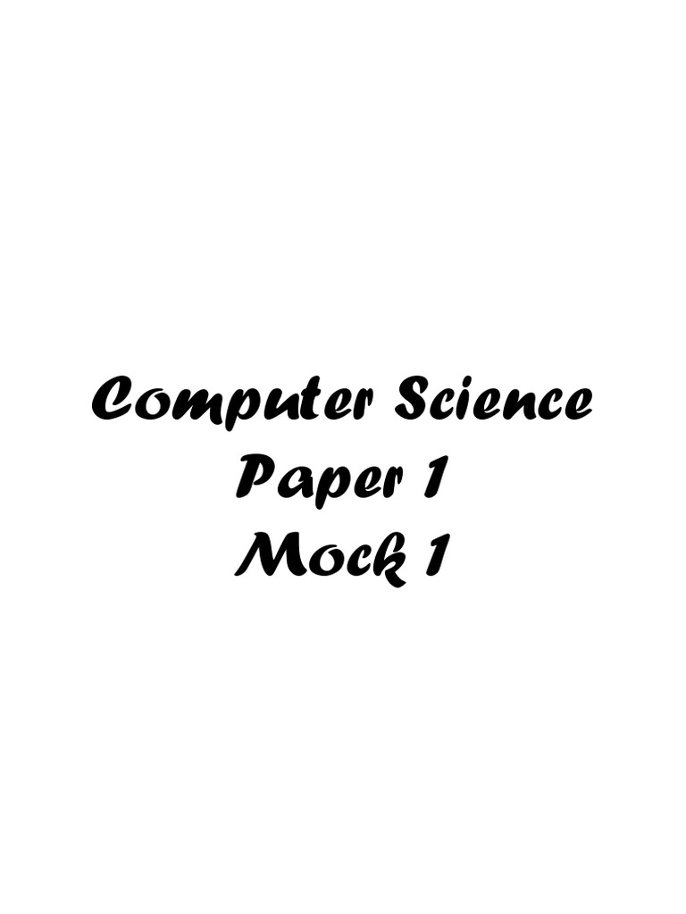 Computer Science Paper 1 Mock 1 PDF Computer Data Storage