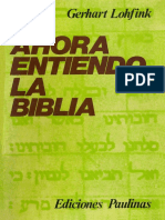 Lohfink, Gerhart - Ahora Entiendo La Biblia