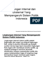 Lingkungan Internal dan Eksternal yang Mempengaruhi Sistem Politik Indonesia