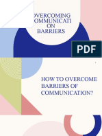 Overcoming Communicati ON Barriers