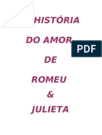 A História Do Amor de Romeu e Julieta
