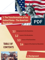 The Transformation of The United States - The American Revolution