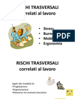 Rischi Trasversali Correlati Al Lavoro: Stress Burnout Mobbing Ergonomia