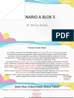 Skenario A Blok 5: Dr. Winny Mutia
