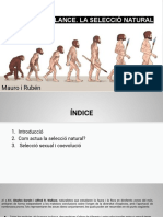 Darwin I Wallance. La Selecció Natural: Mauro I Rubén