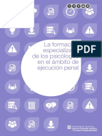 La Formación Especializada de Los Psicólogos en El Ámbito de Ejecución Penal