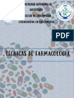 Técnicas de Farmacología: Universidad Autonóma de Querétaro Facultad de Enfermería Licenciatura en Enfermería
