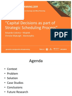 "Capital Decisions As Part of Strategic Scheduling Process": Eduardo Coloma - Maptek Christie Myburgh - Atomorphis