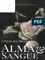 Série Alma & Sangue 3 o Pacto Dos Vampiros