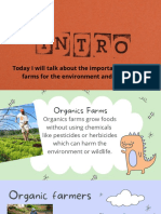 Today I Will Talk About The Importance of Organic Farms For The Environment and Our Health
