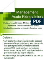 Management Acute Kidney Injury: Cholina Trisa Siregar, M.Kep.,Sp - KMB