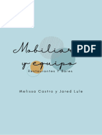 Mobiliario y Equipo: Melissa Castro y Jared Lule