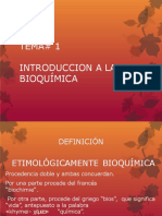 Tema# 1 Introduccion A La Bioquímica