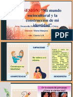 Sesión:: "Mi Mundo Sociocultural y La Construcción de Mi Identidad"