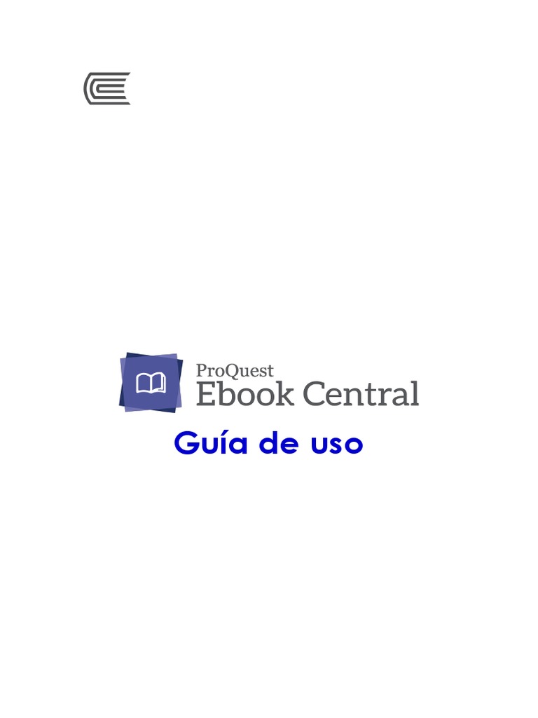 Guía de Uso de ProQuest Ebook Central Download Free PDF
