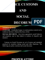 Police Customs AND Social Decorum