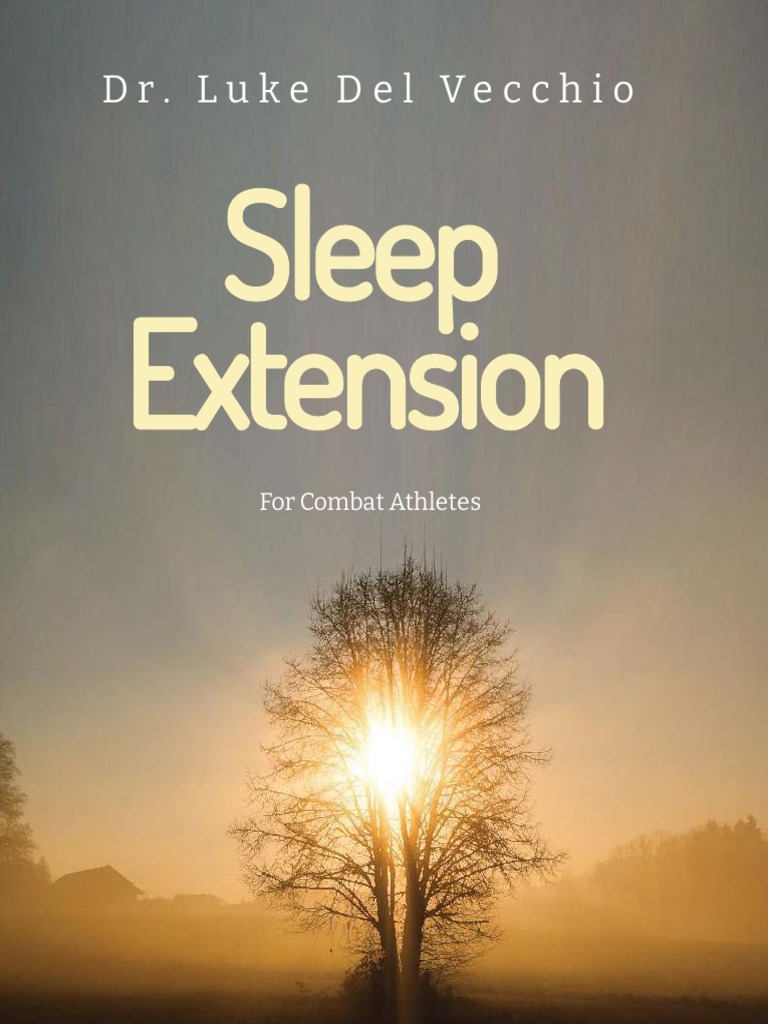 Optimizing Performance Through Rest A Guide to Implementing a Sleep Extension Program for