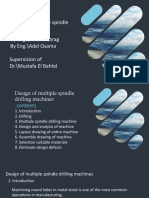 Design and analysis of a multiple spindle drilling machine