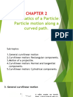 Kinematics of A Particle: Particle Motion Along A Curved Path