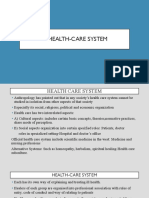 HEALTH-CARE SYSTEMS: CULTURAL, SOCIAL AND PROFESSIONAL ASPECTS