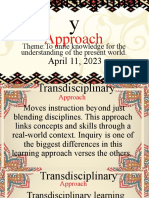 Transdisciplinary Approach
