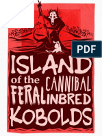 SCE Island of The Inbred Feral Mutant Kobolds
