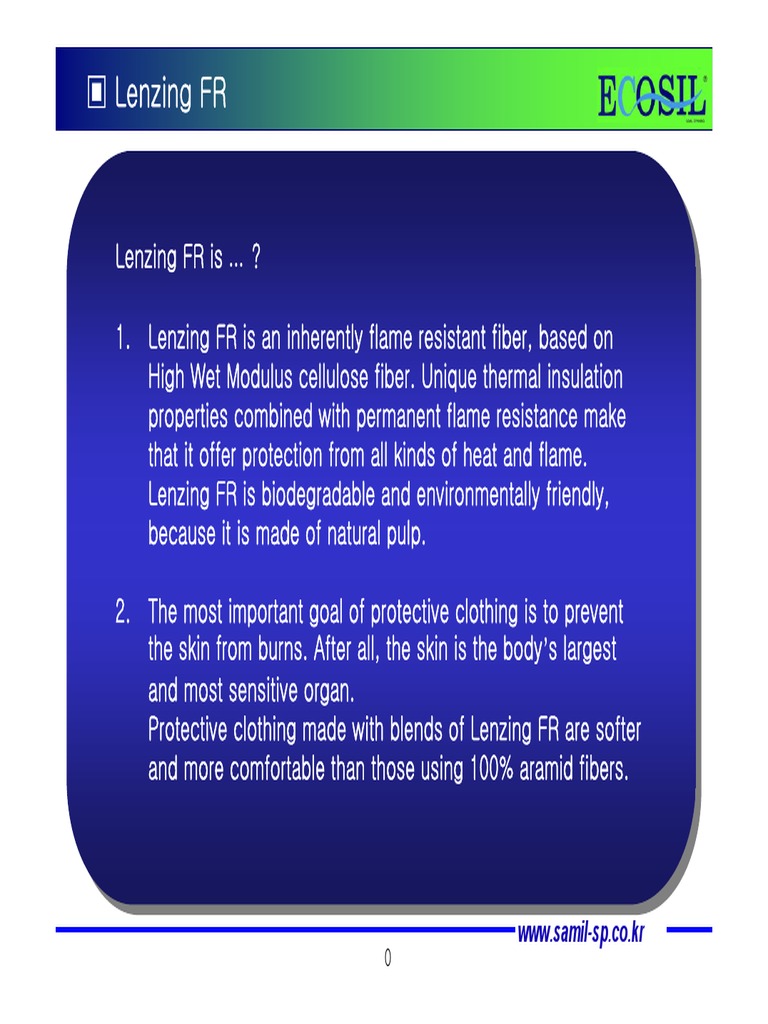 An Introduction to Lenzing FR A Natural, Flame Resistant Fiber for