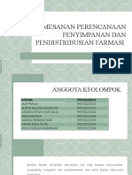 PEMESANAN PERENCANAAN PENYIMPANAN DAN PENDISTRIBUSIAN FARMASI