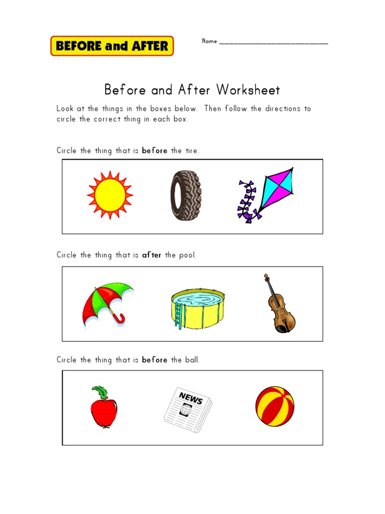 Before and After Worksheet for UKG | PDF | Home & Garden