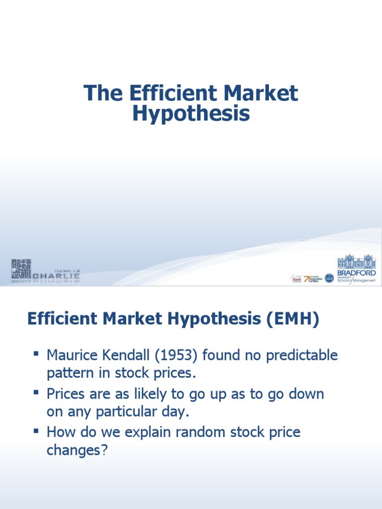 1. What Is Efficient Market Hypothesis