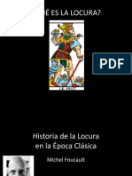 Historia de la Locura: El análisis de Foucault sobre el desarrollo conceptual de la locura a través de los tiempos