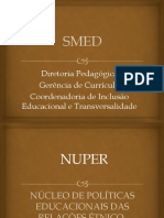 Diretoria Pedagógica Gerência de Currículo Coordenadoria de Inclusão Educacional e Transversalidade