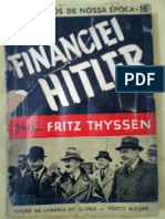 Fritz Thyssen - Eu Financiei Hitler - Globo, 1942 - Trad. Erico Veríssimo