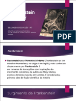 A história do cientista ambicioso e de seu terrível experimento: a criação do monstro Frankenstein