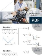 Introduction To Robotics: Vectors and Rotation Matrices Homogenous Transformation