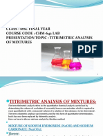 Name: Tooba Class: MSC Final Year Course Code: Chm-642 Lab Presentation Topic: Titrimetric Analysis of Mixtures