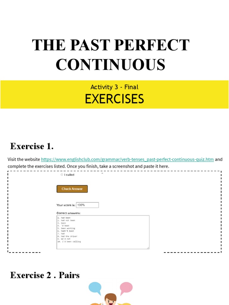 Past Perfect Continuous Exercises | PDF | Language Arts & Discipline