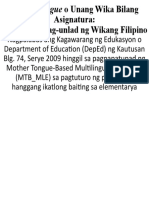 Mother Tongue o Unang Wika Bilang: Asignatura: Patunay NG Pag-Unlad NG Wikang Filipino