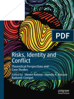 Risks, Identity and Conflict: Theoretical Perspectives and Case Studies