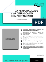 Teoria Da Personalidade E Da Dinâmica Do Comportamento: Profa. Dra. Márcia Soares