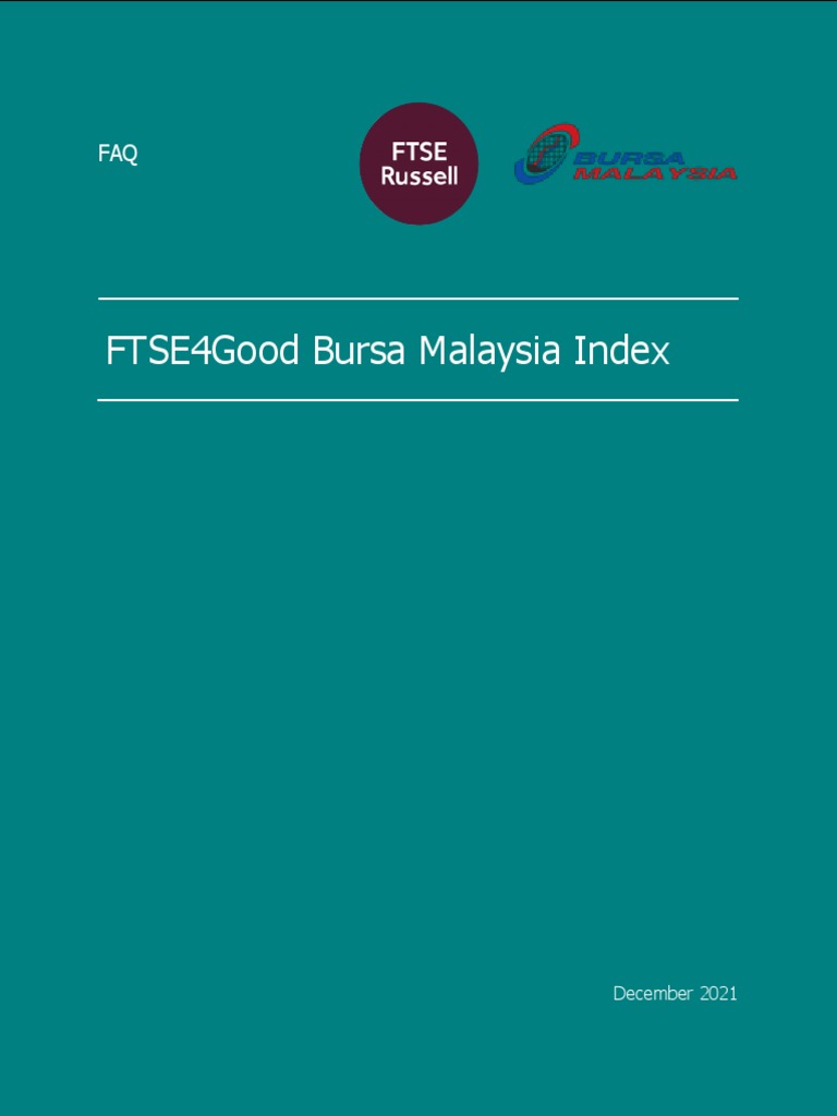 FTSE4Good Bursa Malaysia Index FAQ PDF Stock Market Index Index