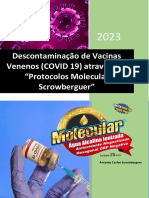 Descontaminação de Vacinas Venenos (COVID 19) Através Dos "Protocolos Molecular Scrowberguer"